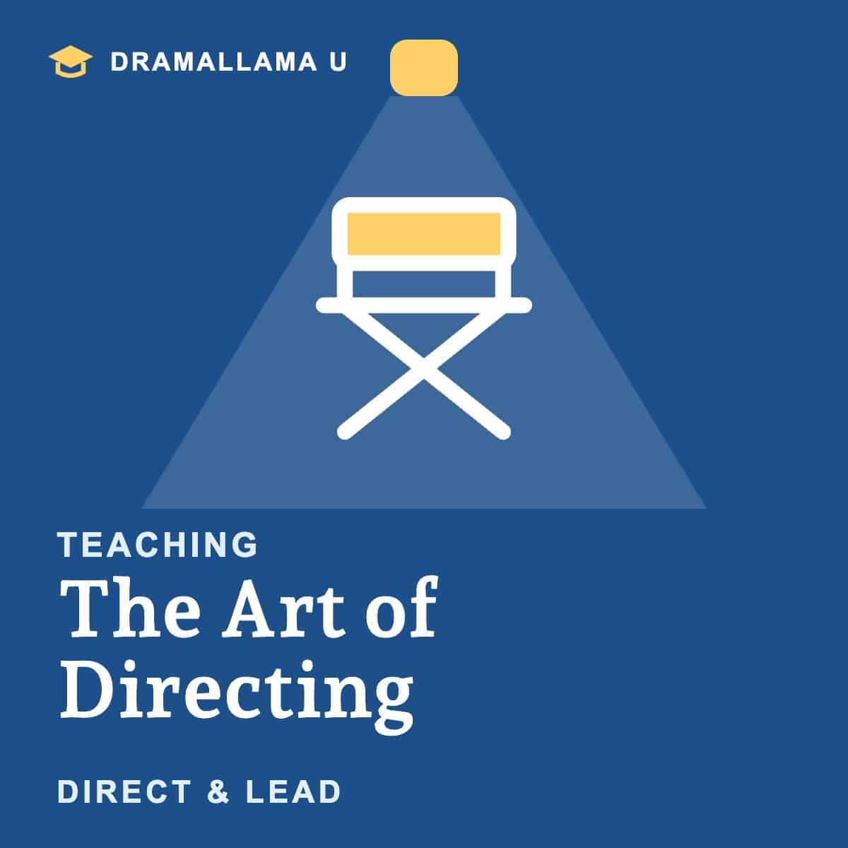 Teaching Students the Art of Directing unit logo