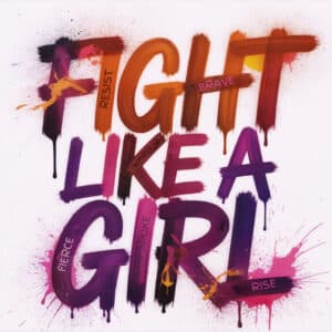 Fight Like A Girl