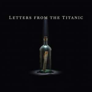 Letters from the Titanic